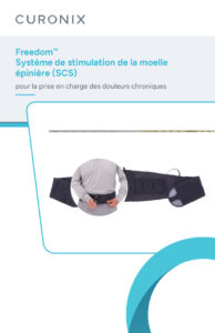 Freedom™ Système de stimulation de la moelle épinière (SCS)